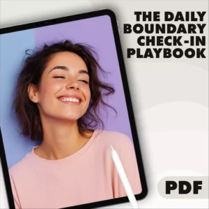 The Daily Boundary Check-In Playbook | Printable Self-Care Checklist | Digital Download for Mindfulness, Emotional Wellness & Healthy Boundaries