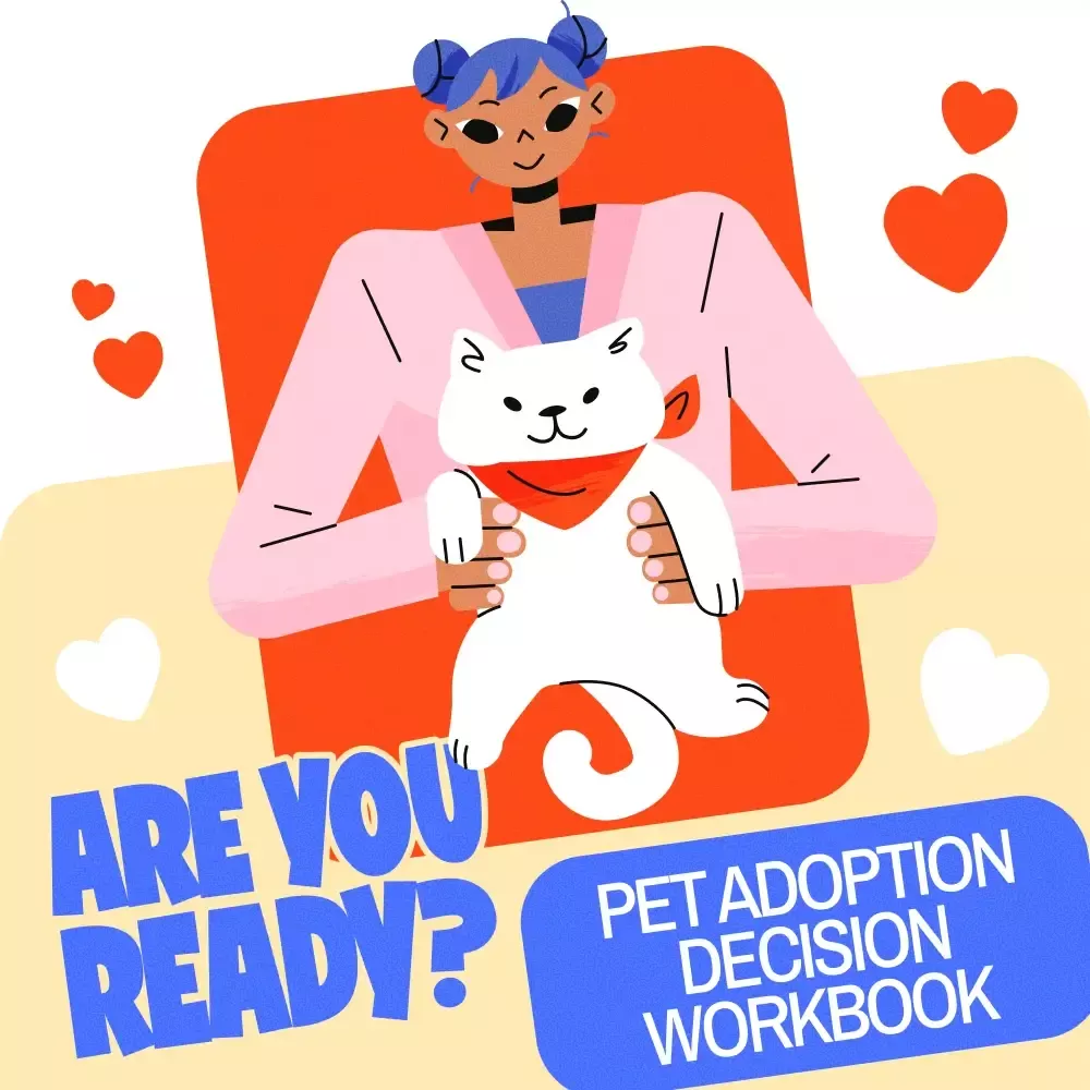 Are You Ready? Pet Adoption Decision Workbook | Printable Pet Adoption Guide