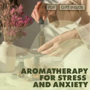 Calm in a Bottle: Aromatherapy for Stress and Anxiety | Relaxation eBook, Essential Oils Guide, Stress Relief, Anxiety Support, Digital Download