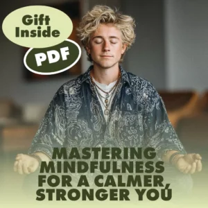 Mastering Mindfulness for a Calmer, Stronger You | Digital Guide | Mindfulness Techniques for Stress Management, Mental Clarity & Daily Balance