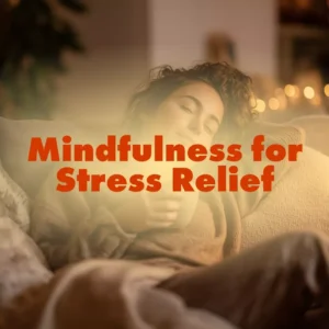 Mindfulness for Stress Relief Guide | Digital Download for Stress Reduction, Mindful Living, and Calm Daily Practices