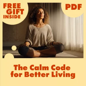 The Calm Code for Better Living | Stress Relief Vitamins Guide | Holistic Wellness eBook | Digital Download for Stress Management