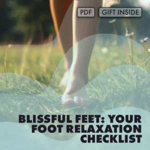Blissful Feet: Your Foot Relaxation Checklist | Self-Care Digital Download | DIY Spa Guide for Tired Feet, Stress Relief & Pampering