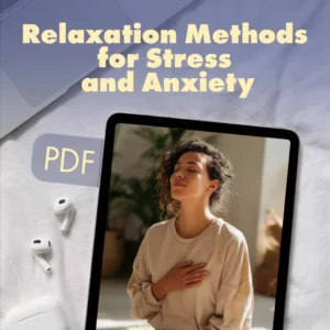 Ultimate Relaxation Methods for Stress and Anxiety eBook | Digital Download Guide for Mindfulness, Meditation, Breathing, Yoga & AI Stress Relief