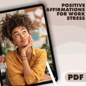 Positive Affirmations for Work Stress Checklist | Printable Digital Download | Stress Relief Guide for Professionals