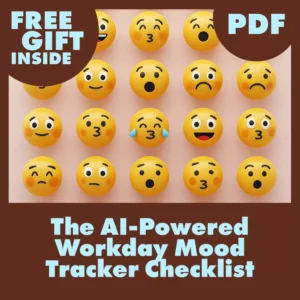 The AI-Powered Workday Mood Tracker Checklist | Digital Download Productivity Guide for Energy, Focus & Stress Relief
